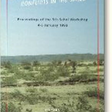 Natural Resources & Social Conflicts in the Sahel: Proceedings of the 5th Sahel Workshop 4-6 January 1993