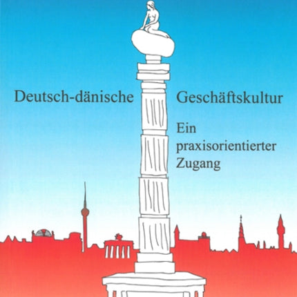 Deutsch-danische Geschaftskultur: Ein