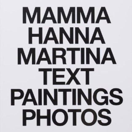 MAMMA HANNA MARTINA TEXT PAINTINGS PHOTOS