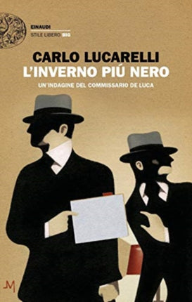 Linverno piu nero. Unindagine del commissario De Luca