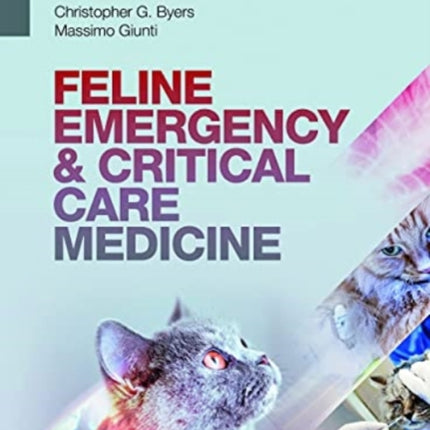 FELINE EMERGENCY & CRITICAL CARE MEDICINE