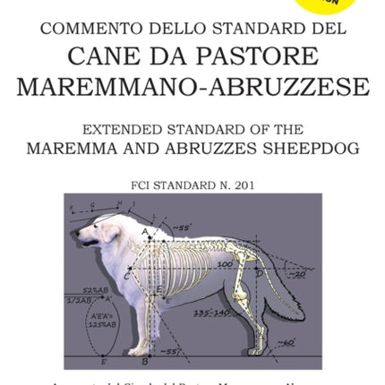 Commento dello Standard del cane da Pastore Maremmano-Abruzzese