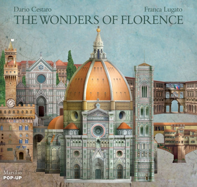 The Wonders of Florence