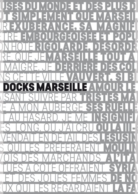 Les Docks Marseille: The Fascinating Reuse of a Historic Building