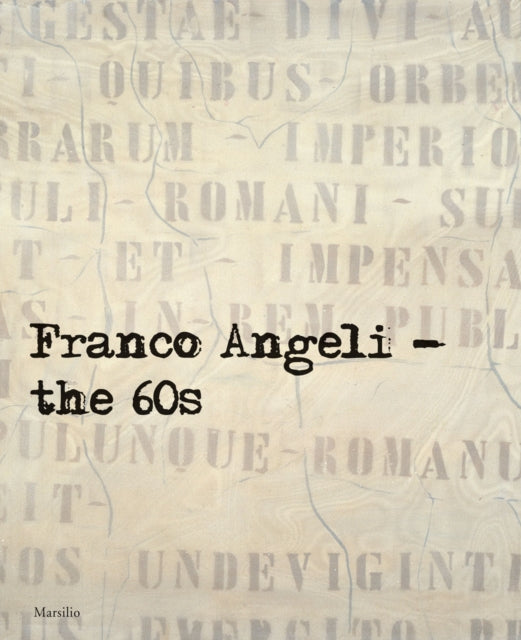 Franco Angeli: The 60s