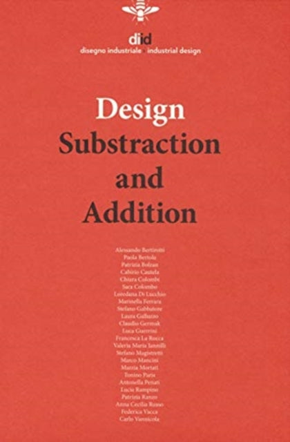 DIID 66 - 2018: Design Subtraction and Addition: 2020