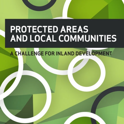 PROTECTED AREAS AND LOCAL COMMUNITIES: A challenge for inland development