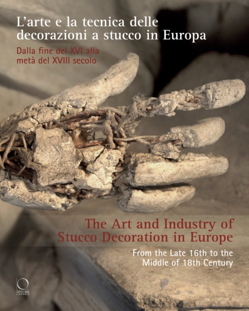 The Art and Industry of Stucco Decoration in