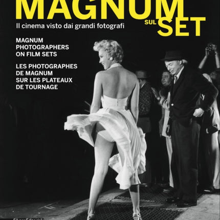 Magnum Sul Set: Magnum Photographers on Film Sets