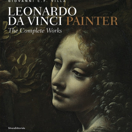 Leonardo da Vinci, Painter: The Complete Works