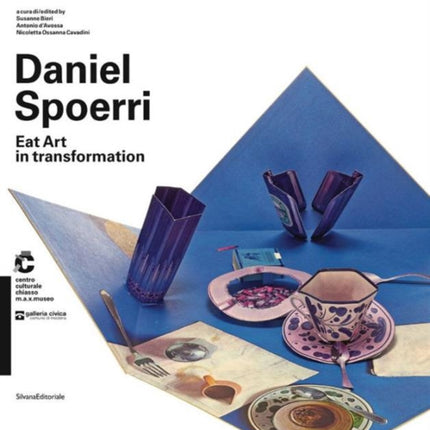 Daniel Spoerri Eat Art in Transformation