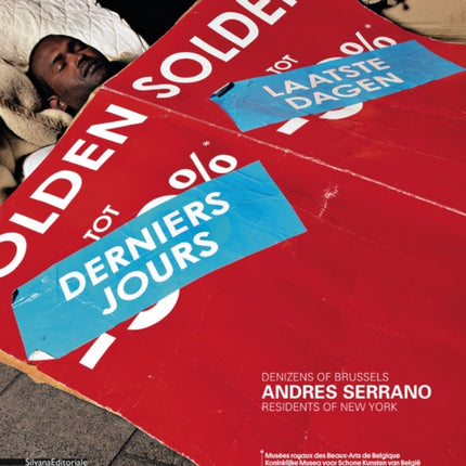 Andres Serrano: Denizens of Brussels Residents of New York