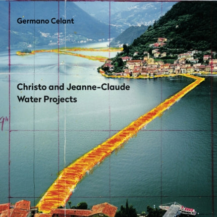 Christo and Jeanne-Claude: Water Projects