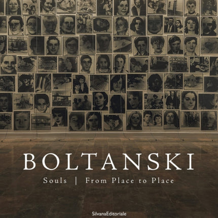 Boltanski: Souls | From Place to Place