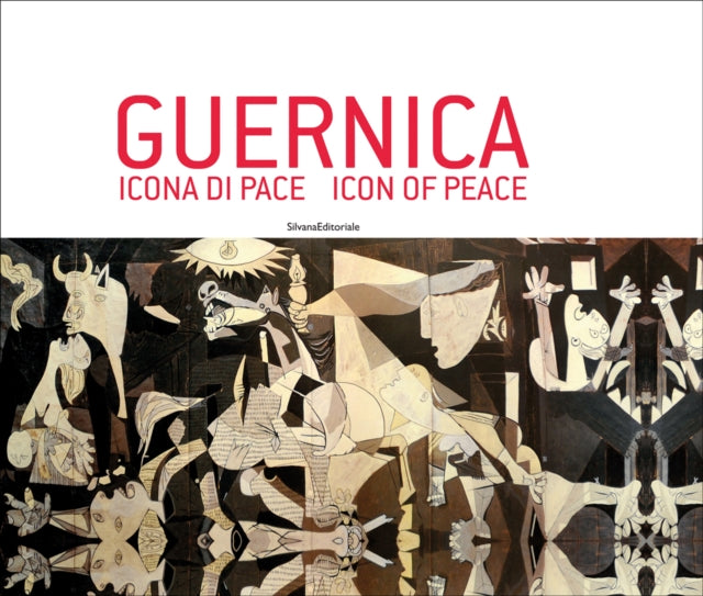 Guernica: Icon of Peace