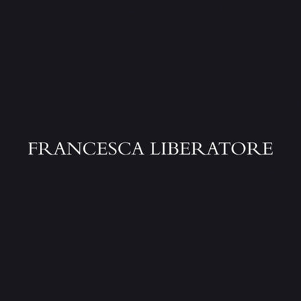 Francesca Liberatore: Made in Italy