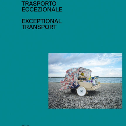 Eva Marisaldi: Exceptional Transport