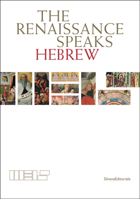 The Renaissance Speaks Hebrew