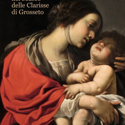 The Gianfranco Luzzetti Collection: At the Museo delle Clarisse