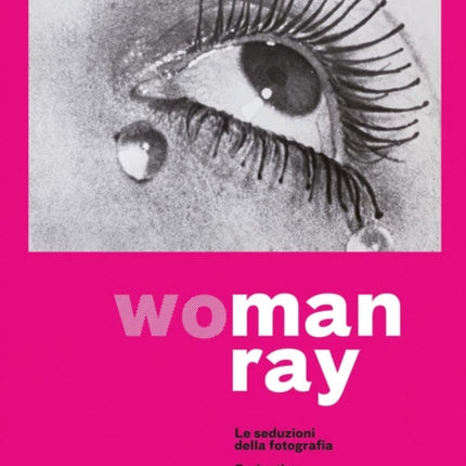 WoMan Ray: Seductive Photography