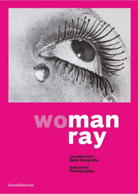 WoMan Ray: Seductive Photography