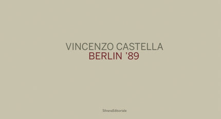 Vincenzo Castella: Berlin 89