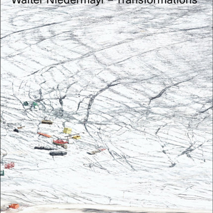 Walter Niedermayr: Transformations