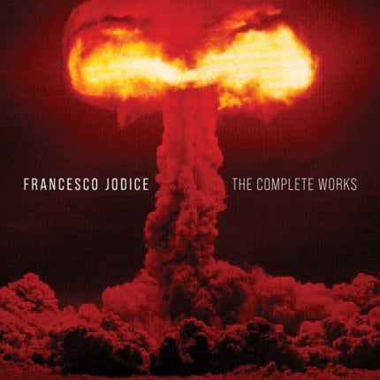 Francesco Jodice: The Complete Works