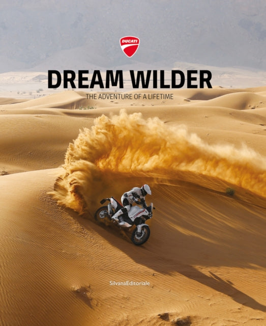 Dream Wilder: The Adventure of a Lifetime