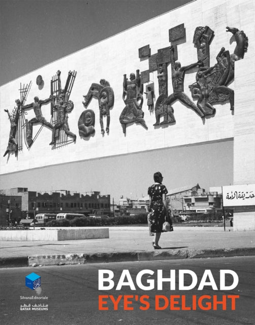 Baghdad: Eye’s Delight