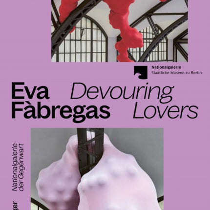 Eva Fàbregas: Devouring Lovers