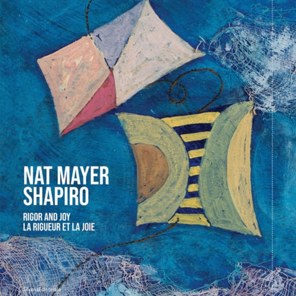 Nat Mayer Shapiro Joy and Rigor