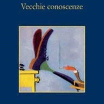 Vecchie conoscenze