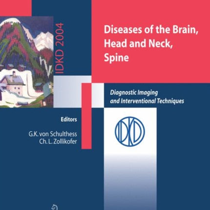 Diseases of the Brain, Head and Neck, Spine: Diagnostic Imaging and Interventional Techniques