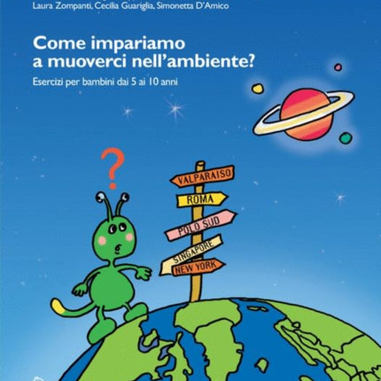 Come impariamo a muoverci nellambiente