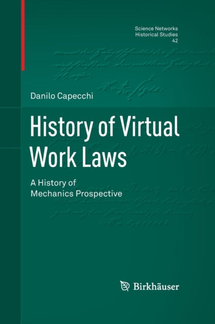 History of Virtual Work Laws: A History of Mechanics Prospective