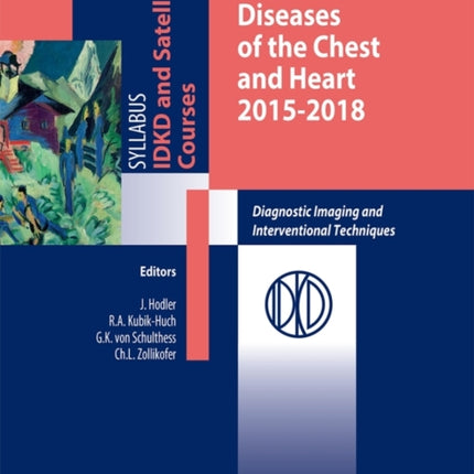 Diseases of the Chest and Heart: Diagnostic Imaging and Interventional Techniques