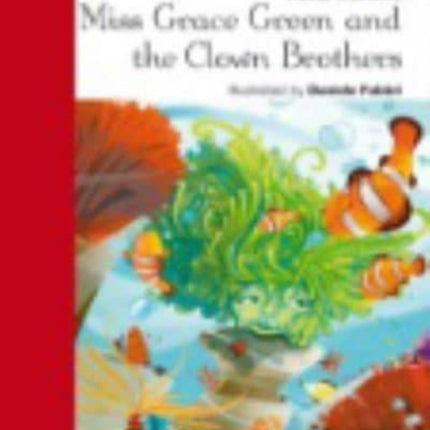 Earlyreads: Miss Grace Green and the Clown Brothers