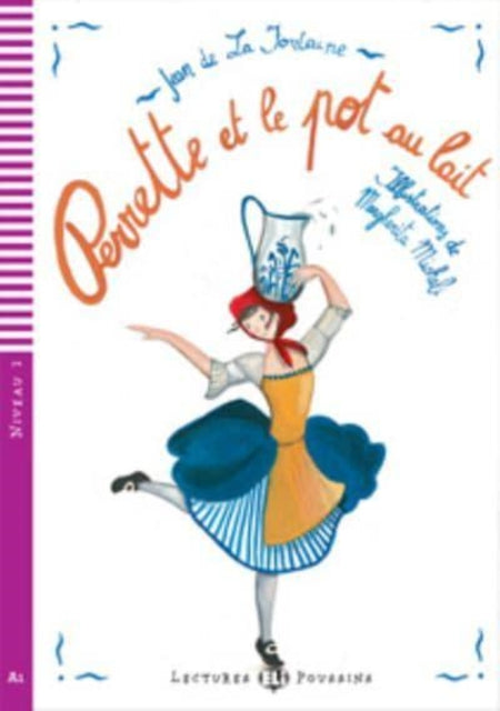 Young ELI Readers - French: Perrette et le pot au