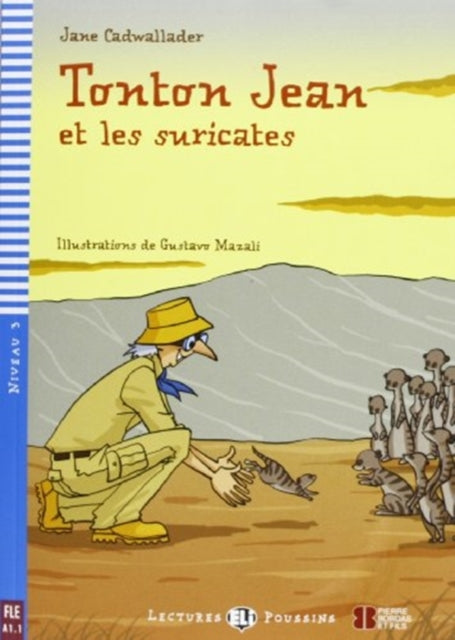 Young ELI Readers - French: Tonton Jean et les