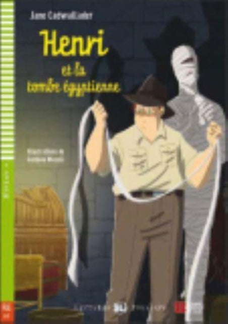 Young ELI Readers - French: Henri et la tombe