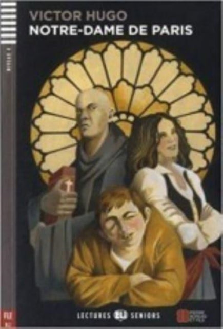 Young Adult ELI Readers  French Notre Dame de