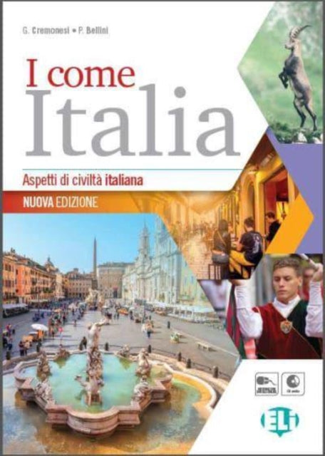 I come Italia Libro dello studente Nuova Edizione  CD