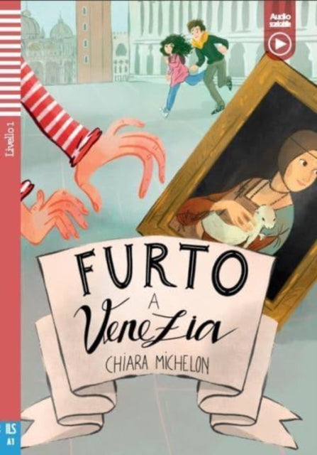 Teen ELI Readers - Italian: Furto a Venezia + downloadable audio