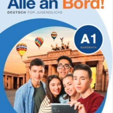 Alle an Bord!: Kursbuch + Aktivbuch + ELi Link App 1