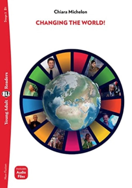 Young Adult ELI Readers - English: Changing the World! + downloadable audio