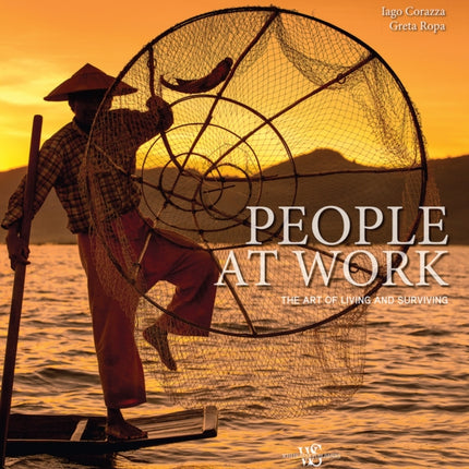 People at Work: The Art of Living and Surviving