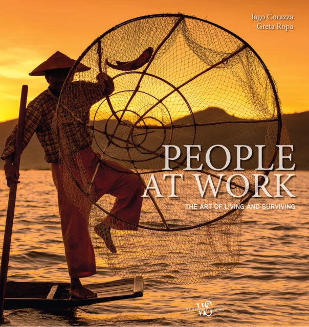 People at Work: The Art of Living and Surviving