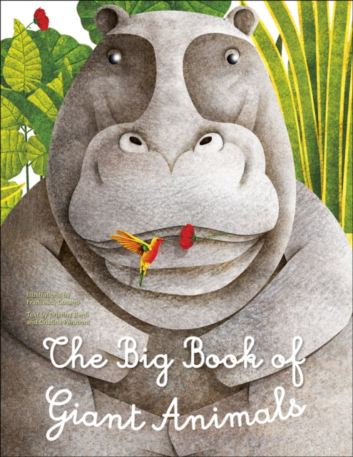 Big Book of Giant Animals, The Small Book of Tiny Animals