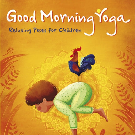 Good Morning Yoga: Relaxing Poses for Children